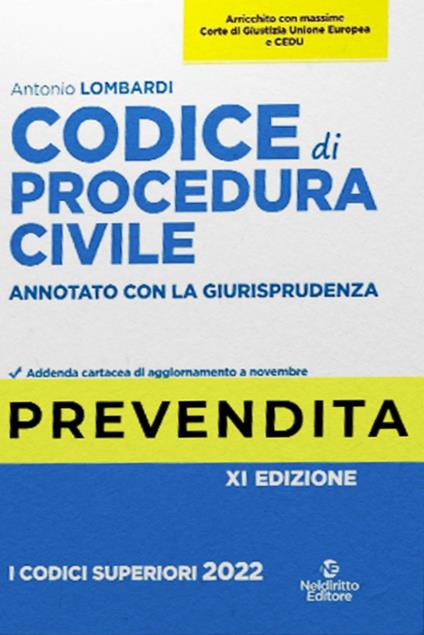 Codice di procedura civile. Annotato con la giurisprudenza - Antonio Lombardi - copertina