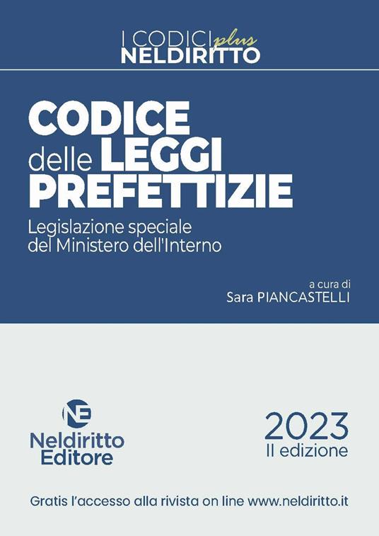 Codice delle leggi prefettizie. Legislazione speciale del Ministero dell'Interno - copertina