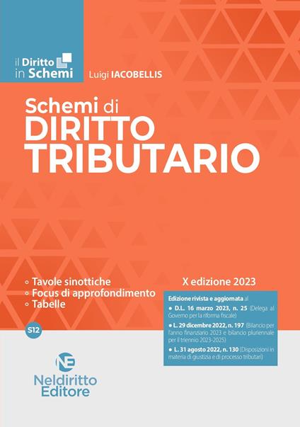 Schemi di diritto tributario. Nuova ediz. - Luigi Iacobellis - copertina