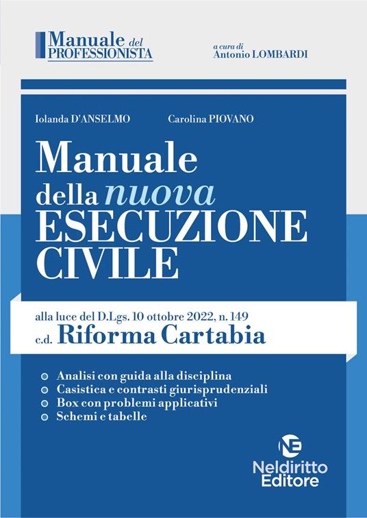 Manuale della nuova esecuzione civile, alla luce della c.d. Riforma Cartabia - Antonio Lombardi - copertina