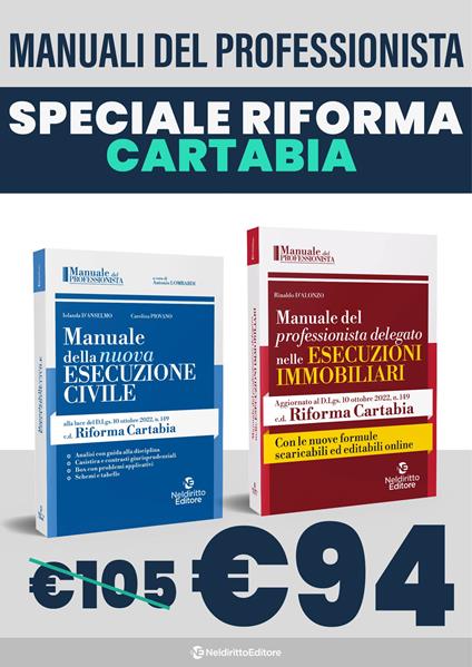 Kit manuale del professionista delegato nelle esecuzioni immobiliari-Manuale della nuova esecuzione civile, alla luce della c.d. Riforma Cartabia - Rinaldo D'Alonzo,Antonio Lombardi - copertina