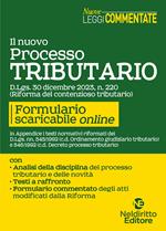 Il nuovo processo tributario dopo la riforma del contenzioso tributario. Con espansione online