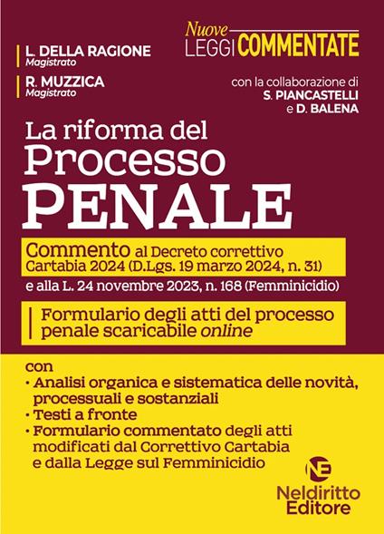 La riforma del processo penale. Commento a Decreto correttivo Cartabia 2024. Con formulario degli atti del processo penale scaricabili on line. Con espansione online - copertina