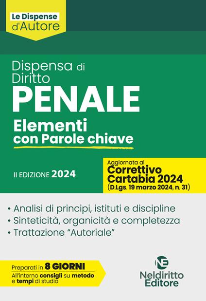 Dispensa di diritto penale. Elementi con parole chiave 2024. Aggiornato al Decreto Correttivo della Riforma Cartabia - copertina