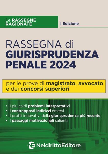 Rassegna di giurisprudenza penale 2024. Per Magistratura, avvocato e concorsi superiori - copertina