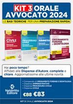 Speciale Orale Avvocato kit 3 dispense + 1 compendio (Civile, Ordinamento forense + Procedura civile + amministrativo)