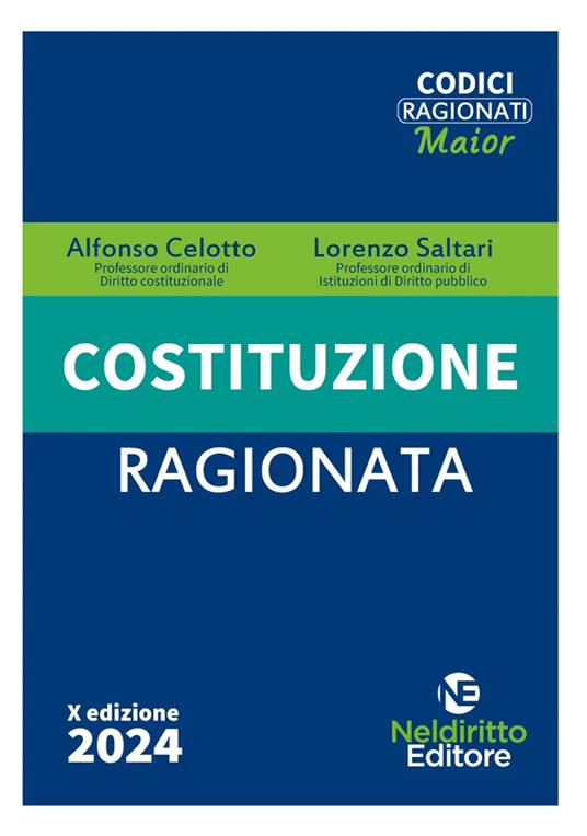 Costituzione ragionata - Alfonso Celotto,Lorenzo Saltari - copertina