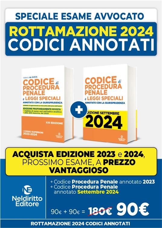 Rottamazione: Codice di procedura penale annotato con la giurisprudenza 2023-2024. Esame Avvocato 2023-2024 + Codice di procedura penale annotato con la giurisprudenza 2023-2024. Esame Avvocato 2024-2025 - Valerio De Gioia - copertina