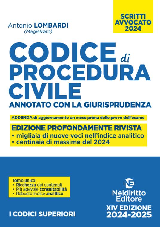 Codice di procedura civile. Annotato con la giurisprudenza. Esame avvocato 2024 - Antonio Lombardi - copertina