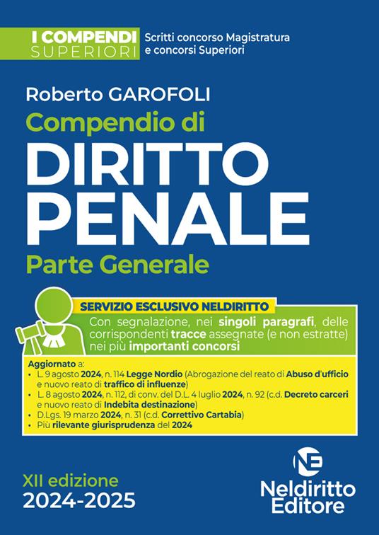 Compendio di diritto penale. Parte generale 2024-2025 - Roberto Garofoli - copertina