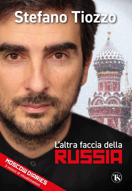 L' altra faccia della Russia - Stefano Tiozzo - ebook