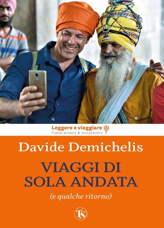 Viaggi di sola andata (e qualche ritorno) - Davide Demichelis - copertina