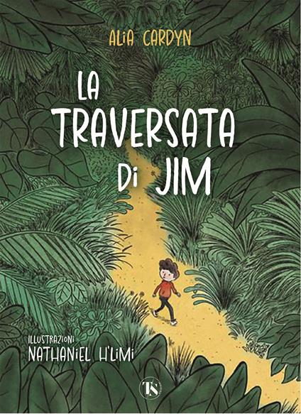 La traversata di Jim. Ediz. illustrata - Alia Cardyn - copertina