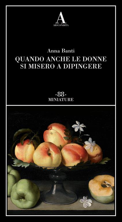 Quando anche le donne si misero a dipingere - Anna Banti - copertina