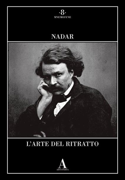 L'arte del ritratto - Félix Nadar - copertina