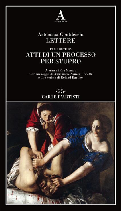 Lettere precedute da «Atti di un processo per stupro» - Artemisia Gentileschi - copertina