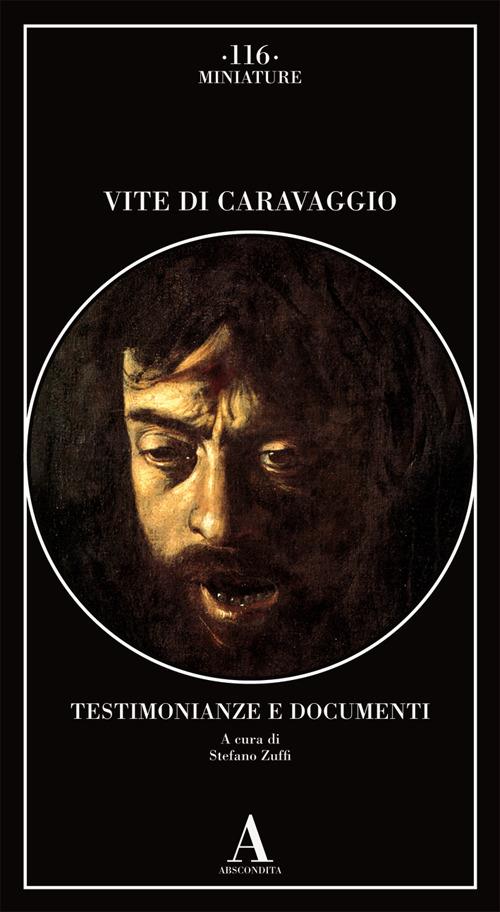 Vite di Caravaggio. Testimonianze e documenti - copertina