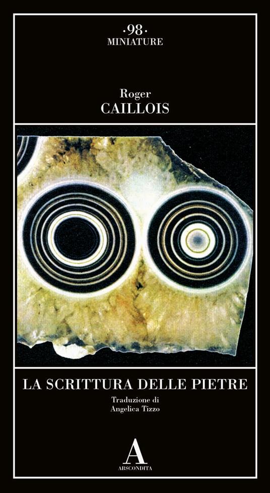 La scrittura delle pietre - Roger Caillois - copertina