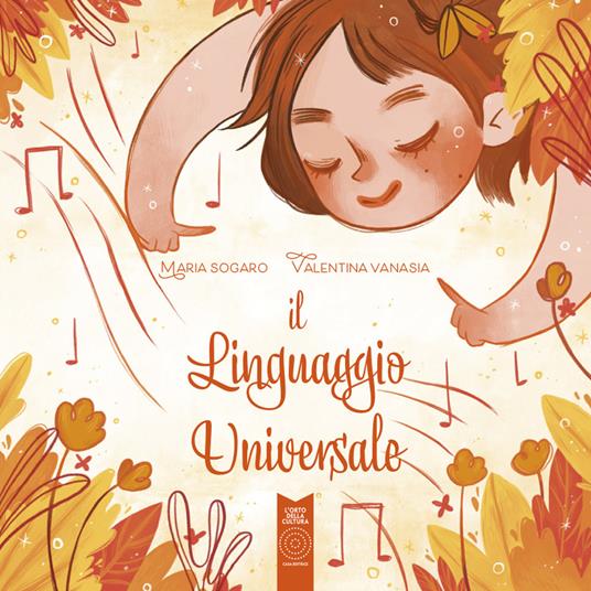 Il linguaggio universale. Ediz. italiana, inglese, spagnola e tedesca - Maria Sogaro - copertina