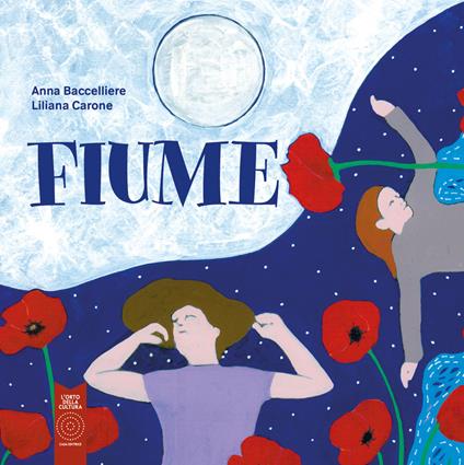 Fiume. Ediz. illustrata - Anna Bacceliere - copertina