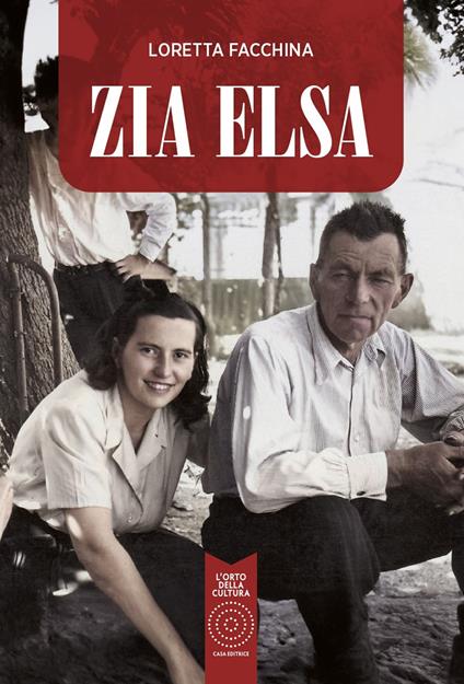 Zia Elsa - Loretta Facchina - copertina