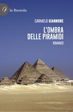 L'ombra delle Piramidi