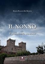 Il nonno. Il mistero della sua morte