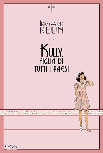 Kully, figlia di tutti i paesi - Irmgard Keun,Stefania De Lucia - ebook