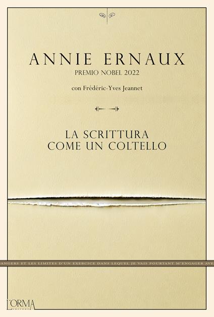 La scrittura come un coltello - Annie Ernaux,Frédéric-Yves Jeannet - copertina