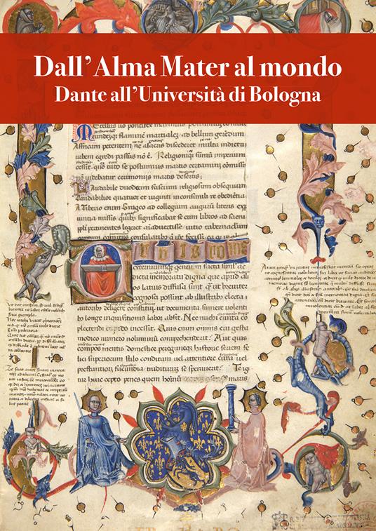 Dall'Alma Mater al mondo. Dante all'Università di Bologna - copertina