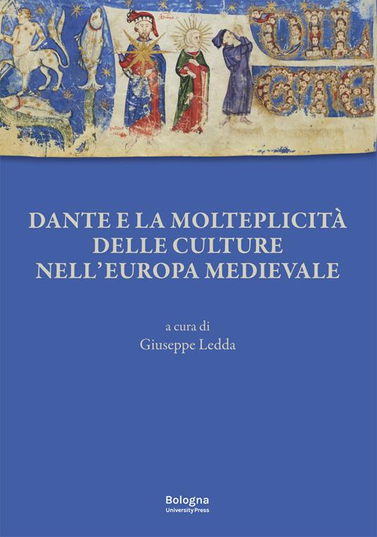 Dante e la molteplicità delle culture nell'Europa medievale - copertina