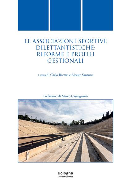 Le associazioni sportive dilettantistiche: riforme e profili gestionali - copertina