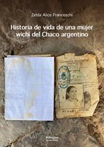 Historia de vida de una mujer wichí del Chaco argentino