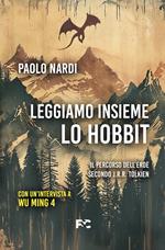 Leggiamo insieme «Lo Hobbit»