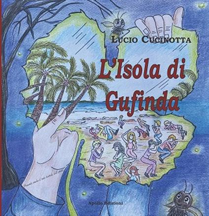 L' isola di Gufinda - Lucio Cucinotta - copertina