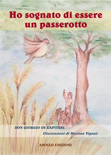 Ho sognato di essere un passerotto - Giorgio De Capitani - copertina