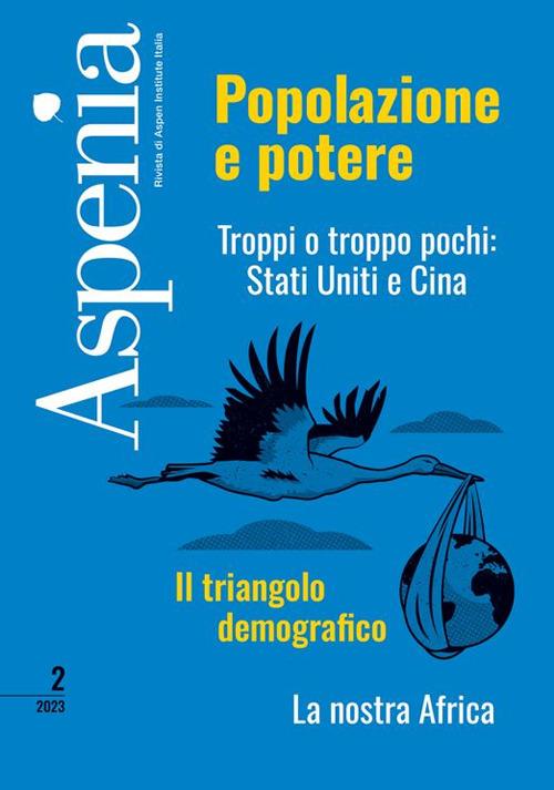 Aspenia (2023). Vol. 2: Troppi o troppo pochi: Stati Uniti e Cina - copertina