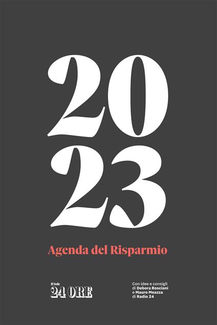 Agenda del risparmio 2023 - Mauro Meazza - Debora Rosciani - Libro