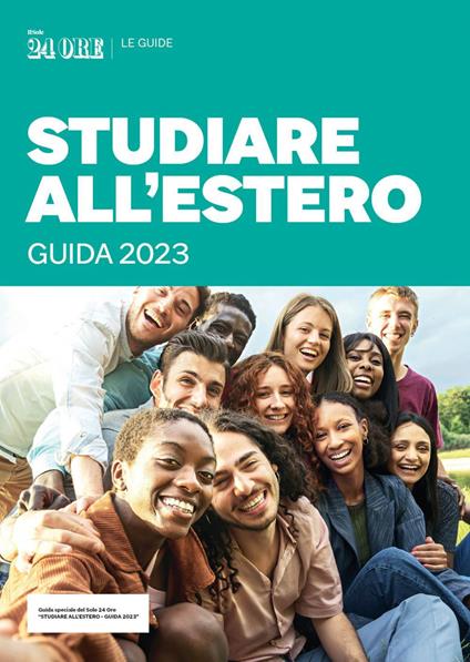 Studiare all'estero. Guida 2023 - AA.VV. - ebook