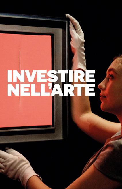 Investire nell'arte - AA.VV. - ebook