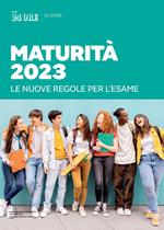 Guida Maturità 2023. Le nuove regole per l'esame