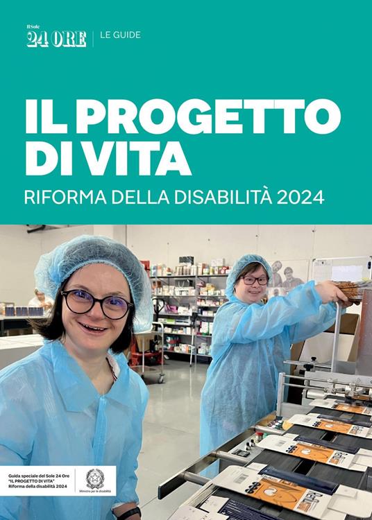 Il progetto di vita. Riforma della disabilità 2024 - AA.VV. - ebook