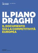 Il piano Draghi. Il documento sulla competitività Europea