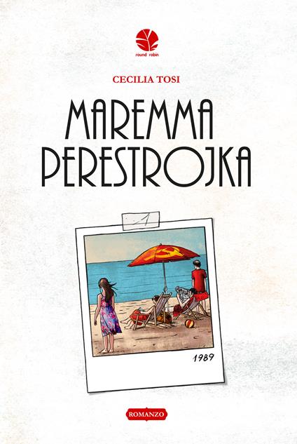 Maremma perestrojka - Cecilia Tosi - copertina