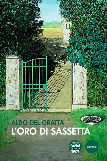 L' oro di Sassetta - Aldo Del Gratta - copertina