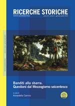 Ricerche storiche (2023). Vol. 1: Banditi alla sbarra. Questioni dal Mezzogiorno seicentesco