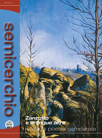 Semicerchio. Rivista di poesia comparata (2023). Vol. 1: Zanzotto e le lingue altre - copertina