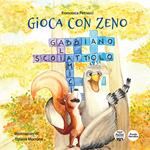 Gioca con Zeno. Ediz. a colori