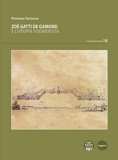 Zoé Gatti de Gamond e l'utopia fourierista - Fiorenza Taricone - copertina
