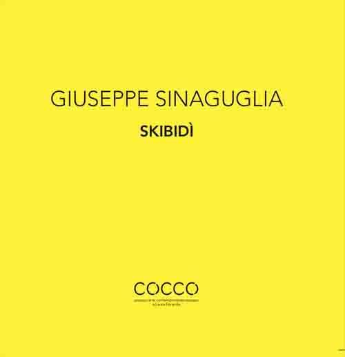 Giuseppe Sinaguglia. Skibidì. Ediz. italiana e inglese - copertina